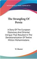 Strangling Of Persia