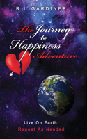 Journey To Happiness Adventure
