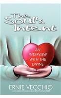 The Soul's Intent: An Interview with the Divine(English)
