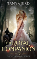 The Royal Companion: An epic love story(1 Companion)