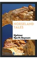NORSELAND TALES