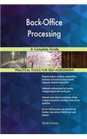 Back-Office Processing A Complete Guide