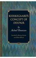 Kierkegaard's Concept of Despair