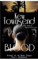 BLOOD (Part 1) Hollywood Series Affairs of the Heart