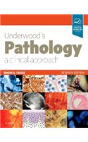 Underwood's Pathology: A Clinical Approach