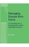 Managing Europe from Home