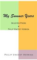 My Summer Years