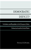 Democratic Deficit?
