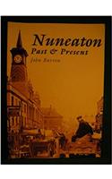 Nuneaton Past and Present