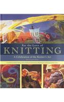 For the Love of Knitting