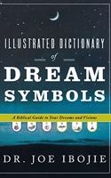 Illustrated Dictionary of Dream Symbols