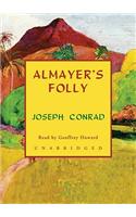Almayer's Folly Lib/E