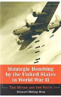 Strategic Bombing by the United States in World War II