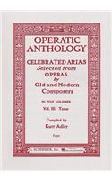 Operatic Anthology - Volume 3