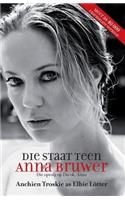Die staat teen Anna Bruwer