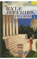 Kyle Jeffries, Pilgrim