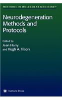 Neurodegeneration Methods and Protocols