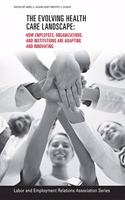 Evolving Healthcare Landscape