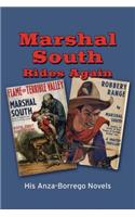 Marshal South Rides Again