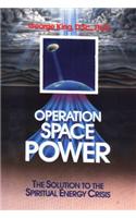 Operation Space Power