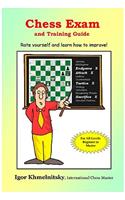 Chess Exam and Training Guide