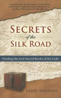 Secrets of the Silk Road