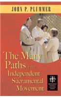 The Many Paths of the Independent Sacramental Movement