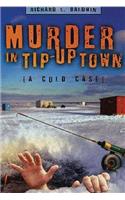 Murder in Tip-Up Town
