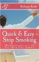 Quick & Easy - Stop Smoking