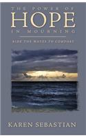 Power of Hope in Mourning