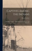 Captives Among the Indians