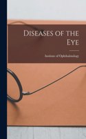 Diseases of the Eye