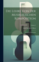 Lehre Von Der Musikalischen Komposition