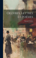 Oeuvres, lettres et poésies: 1