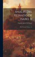 Anales Del Reinado De Isabel Ii