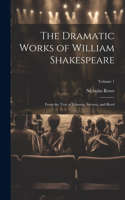 Dramatic Works of William Shakespeare