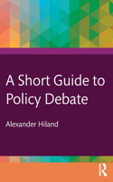 A Short Guide to Policy Debate
