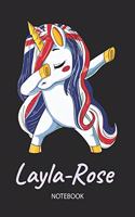 Layla-Rose - Notebook: Blank Lined Personalized & Customized Name Great Britain Union Jack Flag Hair Dabbing Unicorn Notebook / Journal for Girls & Women. Funny Unicorn Ac