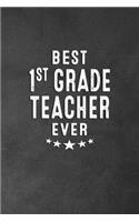 Best 1st Grade Teacher Ever