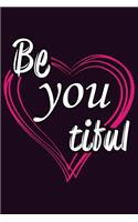 Be You Tiful