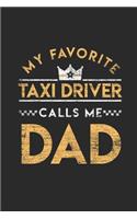 My Favorite Taxi Driver Calls Me Dad