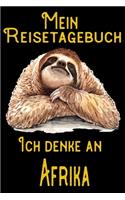 Mein Reisetagebuch - Ich denke an Afrika