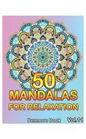 50 Mandalas For Relaxation: Big Mandala Coloring Book for Adults 50 Images Stress Management Coloring Book For Relaxation, Meditation, Happiness and Relief & Art Color Therapy((11 50 Mandalas for Relaxation)