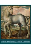Unicorn Fierce Protector, Noble, & Triumphant