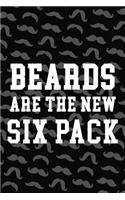 Beards Are The New Six Pack