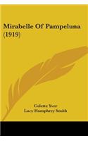 Mirabelle Of Pampeluna (1919)