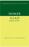Homer: Iliad Book XVIII