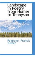 Landscape in Poetry from Homer to Tennyson