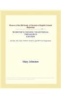 Pioneers of the Old South, a Chronicle of English Colonial Beginnings (Webster's Chinese Traditional Thesaurus Edition)