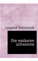 Die Essbaren Schwmme